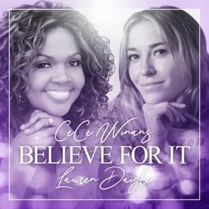 CeCe Winans and  Lauren Daigle Team Up On “Believe For It”