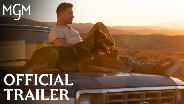 Watch the official trailer for DOG starring Channing Tatum