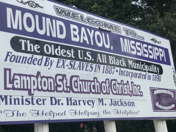 My Visit To The Oldest Black Municipality in the U.S. Mound Bayou, MS