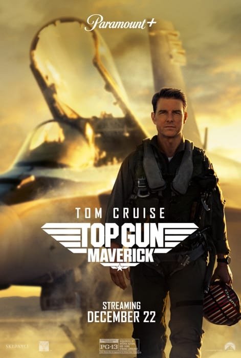 Top Gun Maverick streaming Dec. 22nd on Paramount +