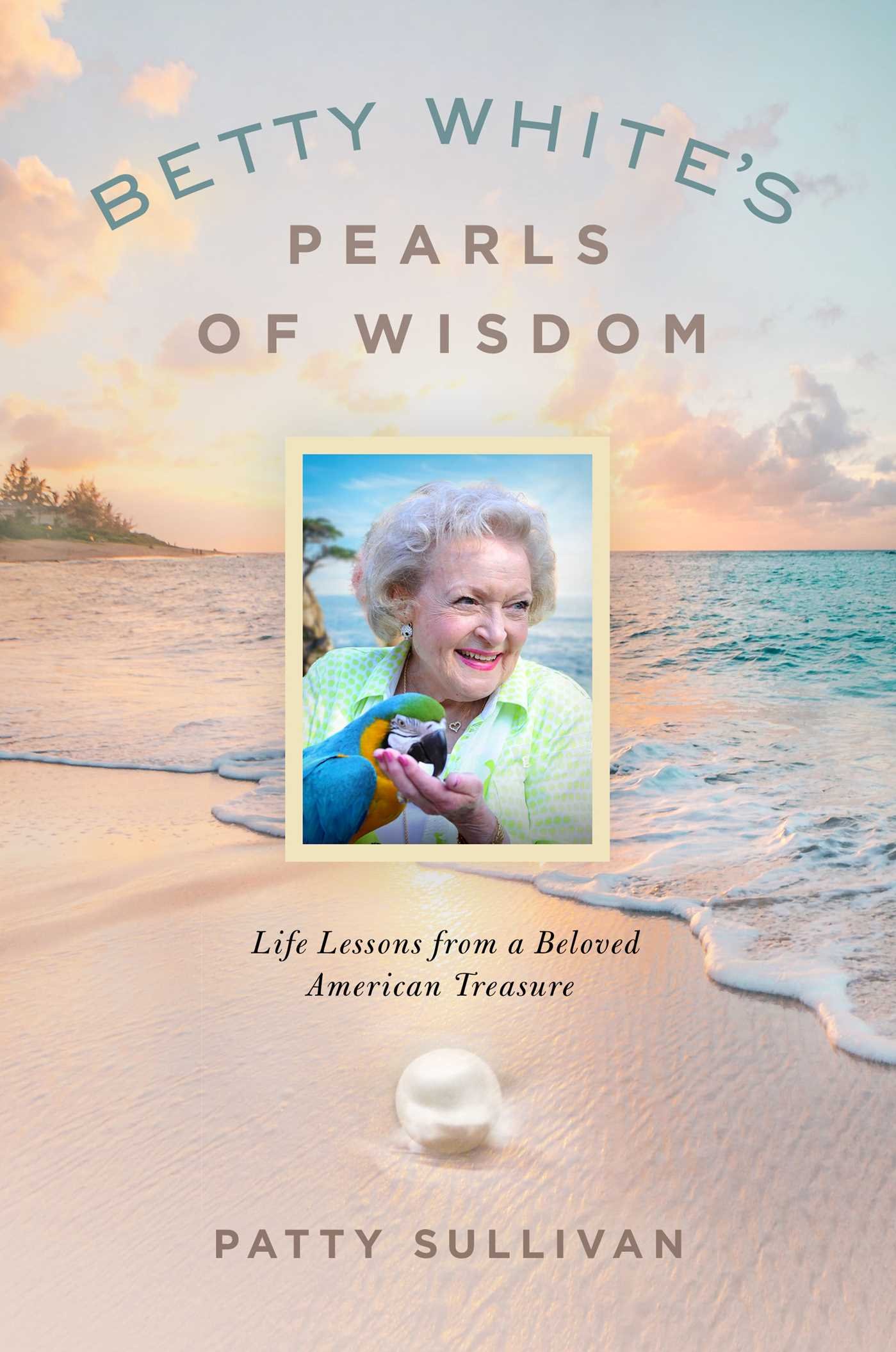 Betty White's Pearls of Wisdom Book