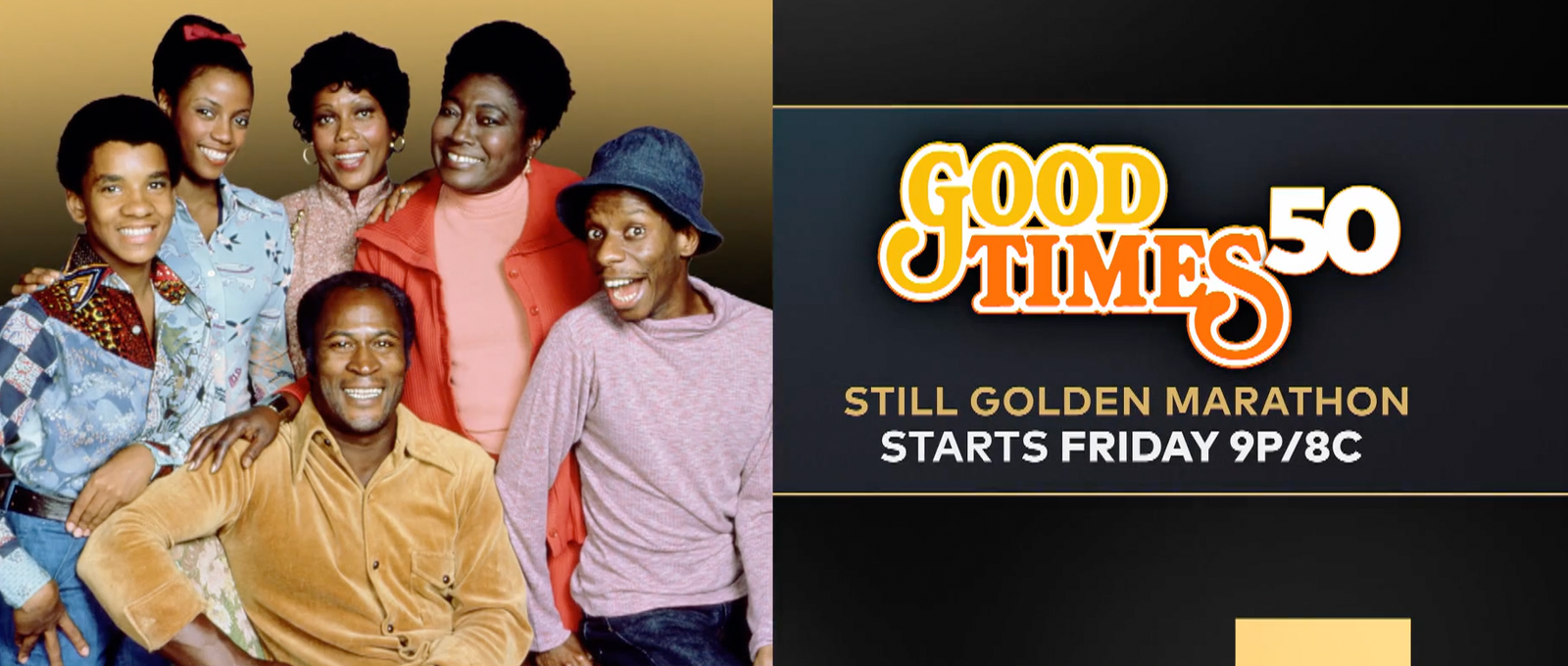 TV One’s “Good Times” 50th Anniversary Celebration